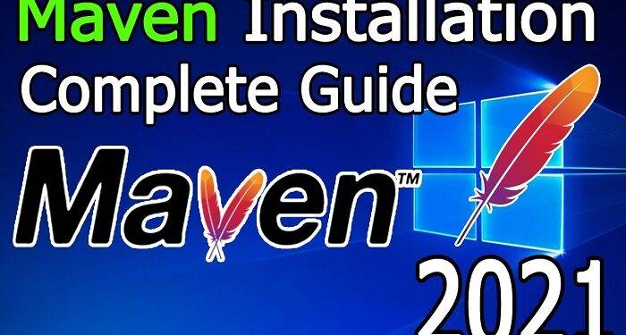 How to Install Apache Maven on Windows 10