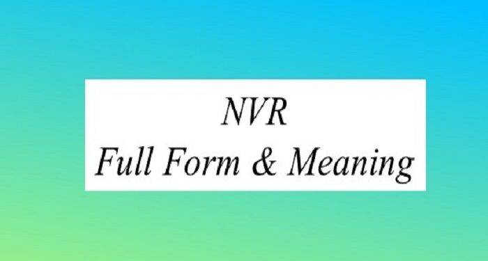 Search the Full Form of NVR